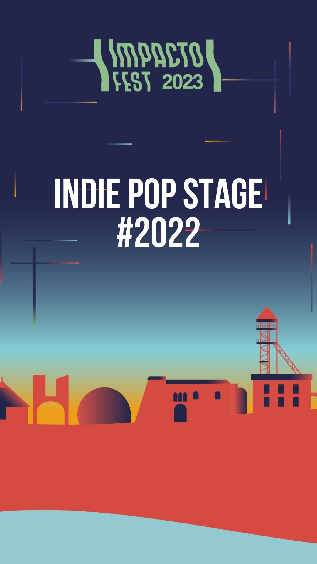 Indie Pop Stage 2023 Impacto Fest El Bierzo Leon